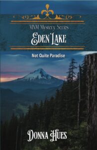 Eden Lake by Donna Hues