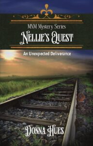 Nellie's Quest by Donna Hues